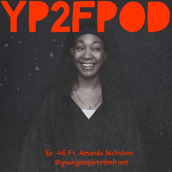YP2F Podcast Ep 46 ft. Amanda Nicholson
